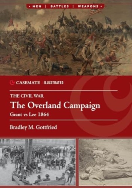 The Overland Campaign for Richmond : Grant vs Lee, 1864, Paperback / softback Book
