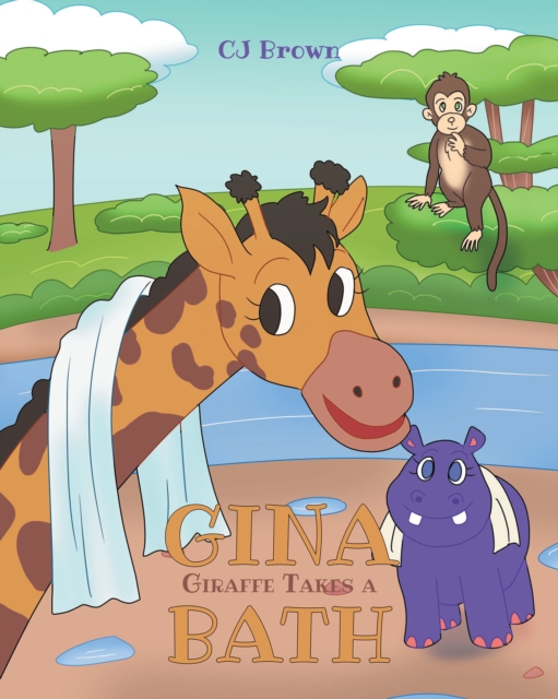 Gina Giraffe Takes a Bath, EPUB eBook