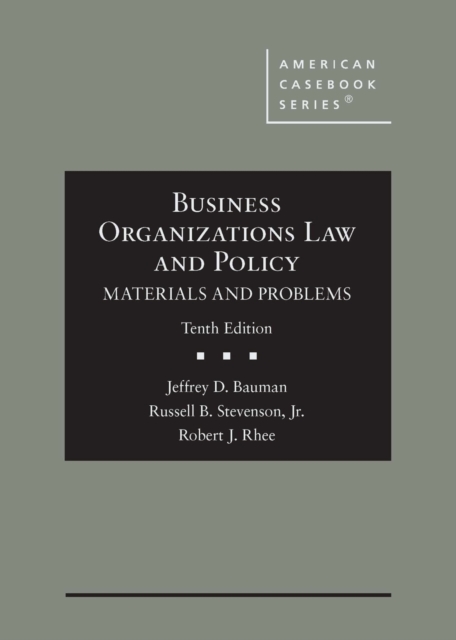 Business Organizations Law and Policy : Materials and Problems, CasebookPlus, Hardback Book