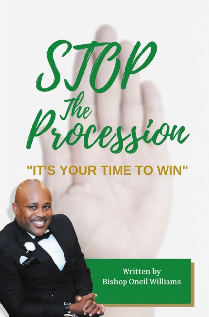 Stop the Procession : "It's your time to win", EPUB eBook