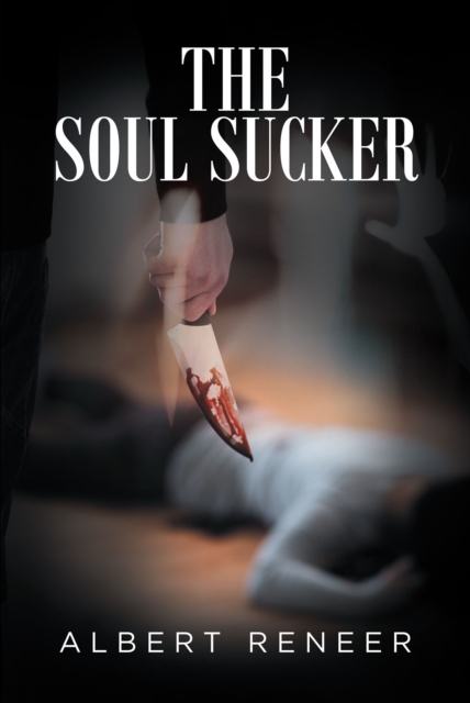 The Soul Sucker, EPUB eBook