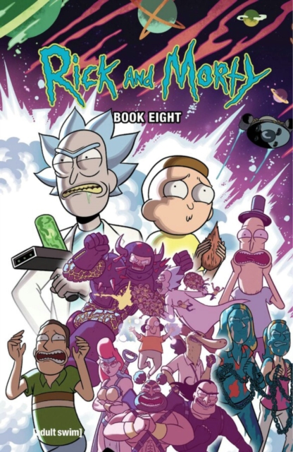 Rick And Morty Book Eight : Deluxe Edition, Hardback Book