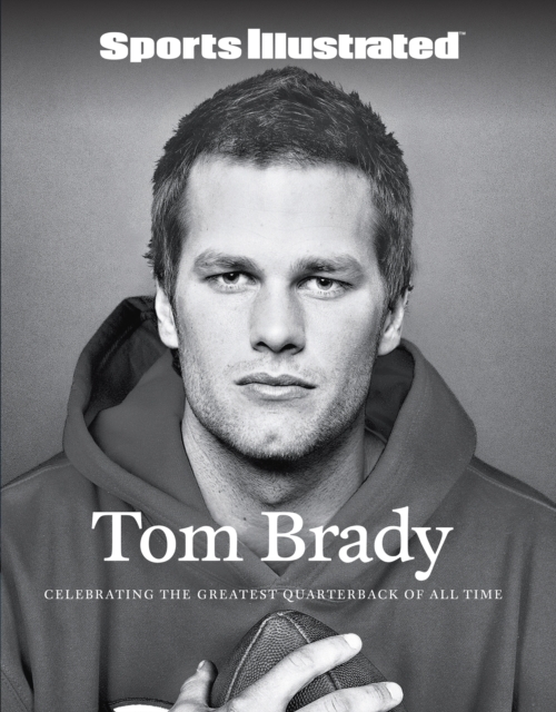 Sports Illustrated Tom Brady, PDF eBook