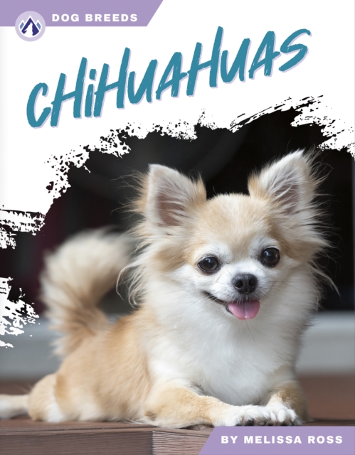Dog Breeds: Chihuahuas, Paperback / softback Book