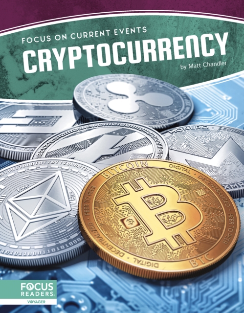 Focus on Current Events: Cryptocurrency, Paperback / softback Book