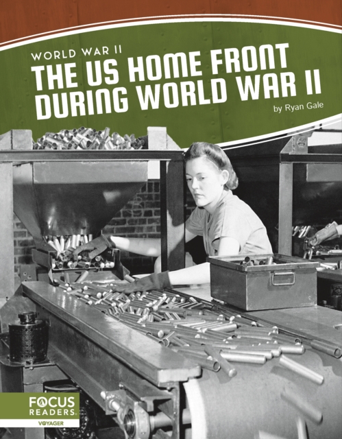 World War II: The US Home Front During World War II, Hardback Book