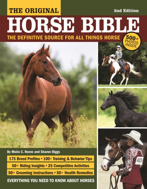 Original Horse Bible, 2nd Edition : The Definitive Source for All Things Horse, EPUB eBook