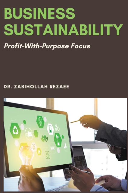 Business Sustainability : Profit-With-Purpose Focus, EPUB eBook