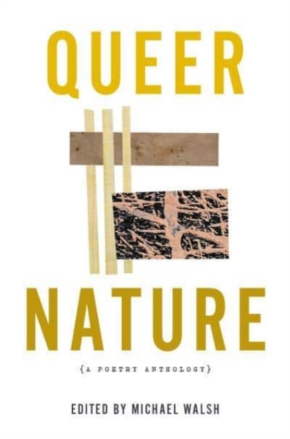 Queer Nature - A Poetry Anthology, Paperback / softback Book