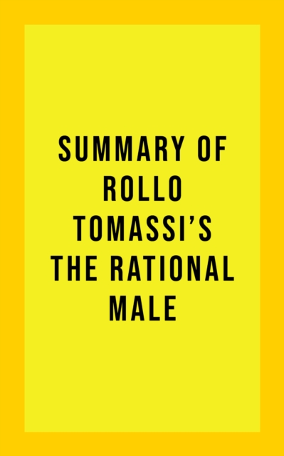Summary of Rollo Tomassi's The Rational Male, EPUB eBook