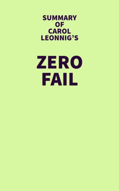 Summary of Carol Leonnig's Zero Fail, EPUB eBook