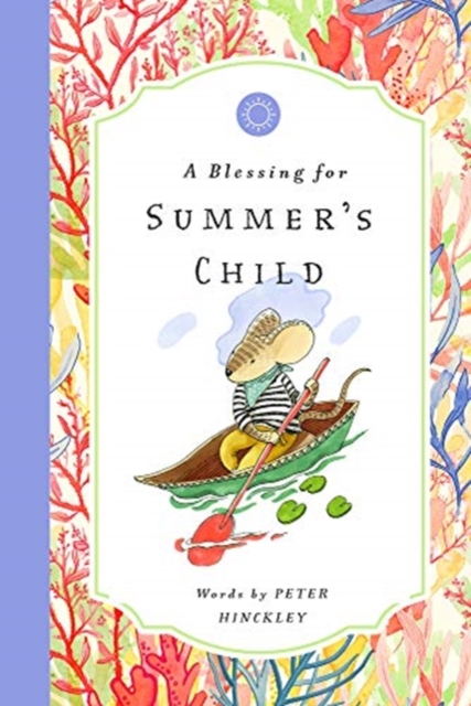 BLESSING FOR SUMMERS CHILD, Hardback Book