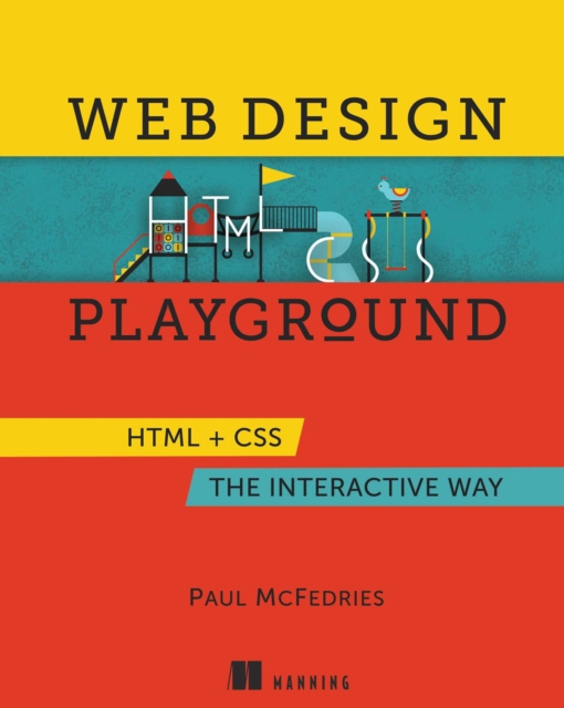 Web Design Playground : HTML & CSS The Interactive Way, EPUB eBook