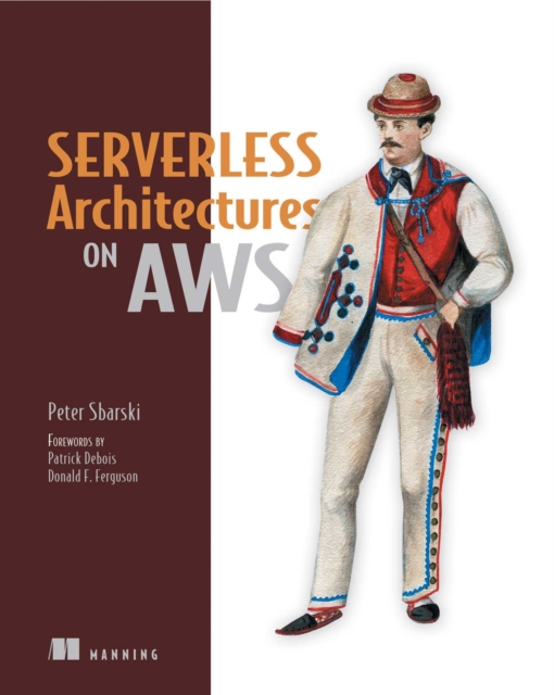 Serverless Architectures on AWS : With examples using AWS Lambda, EPUB eBook