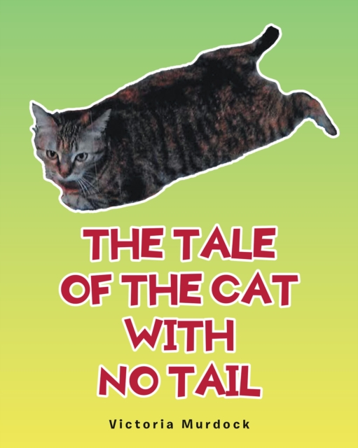 The Tale of the Cat with No Tail, EPUB eBook