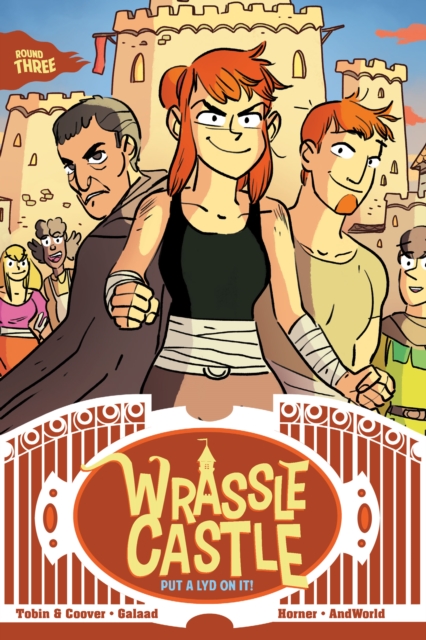 Wrassle Castle Book 3 : Put a Lyd On It!, PDF eBook