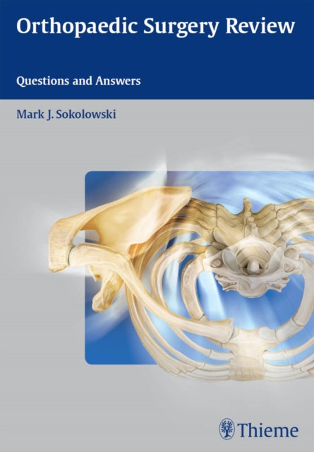 Orthopaedic Surgery Review : Questions and Answers, EPUB eBook