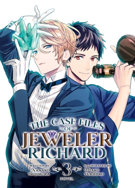 The Case Files of Jeweler Richard (Light Novel) Vol. 3, Paperback / softback Book