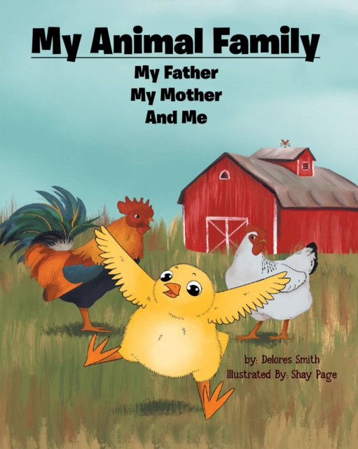 My Animal Family : My Father My Mother And Me, EPUB eBook