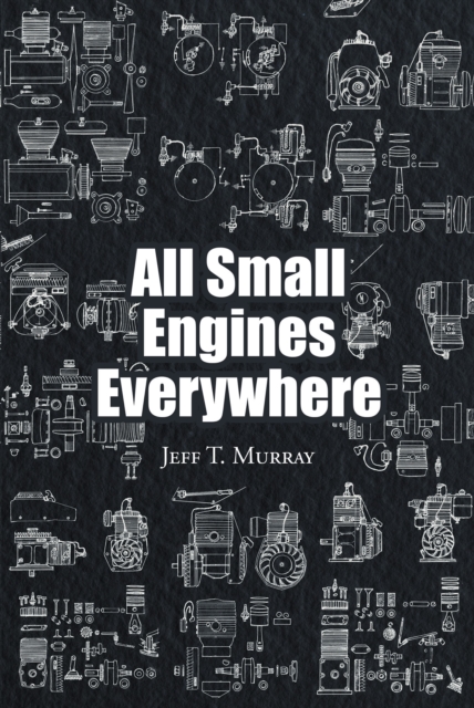 All Small Engines Everywhere, EPUB eBook