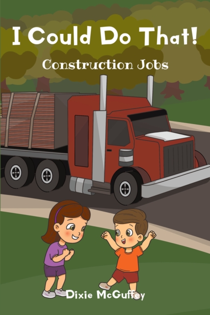 I Could Do That! : Construction Jobs, EPUB eBook