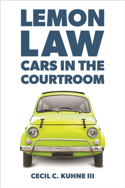 Lemon Law : Cars in the Courtroom, EPUB eBook