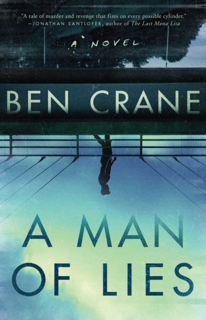 A Man of Lies : A Novel, EPUB eBook