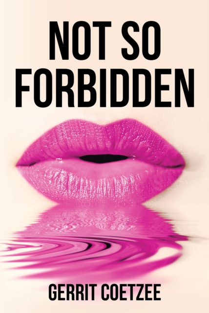 Not So Forbidden, EPUB eBook