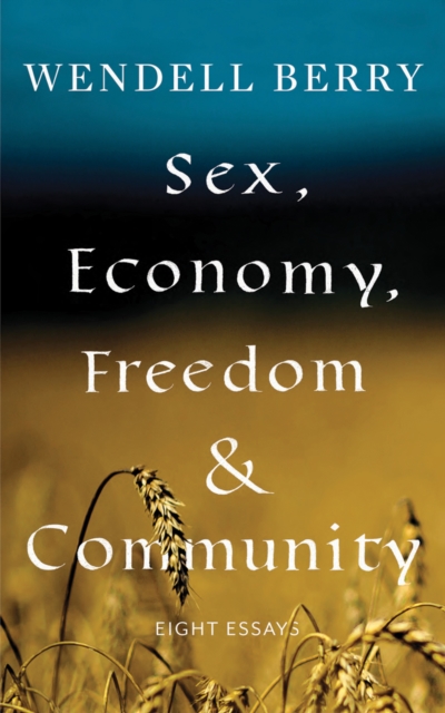 Sex, Economy, Freedom, & Community, EPUB eBook