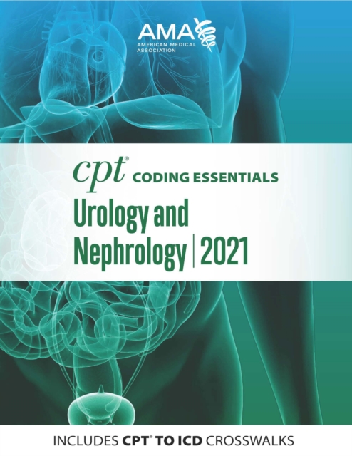 CPT Coding Essentials for Urology and Nephrology 2021, EPUB eBook