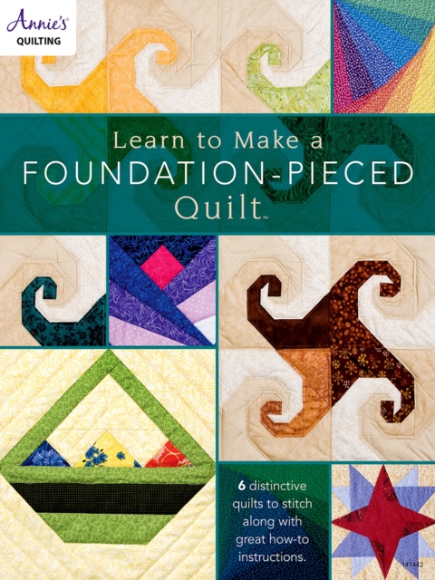 Learn to Make a Foundation Pieced Quilt, PDF eBook