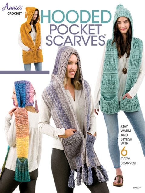 Hooded Pocket Scarves : Stay Warm and Stylish with 6 Cozy Scarves!, Paperback / softback Book