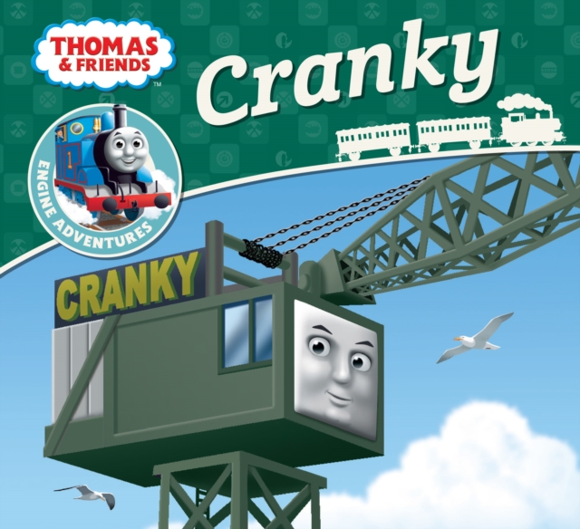 Cranky (Thomas & Friends Engine Adventures), EPUB eBook