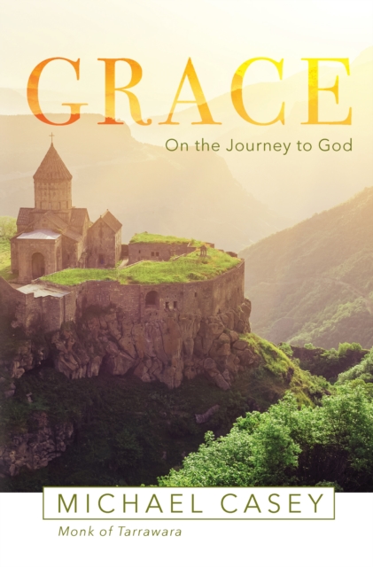 Grace : On the Journey to God, PDF eBook