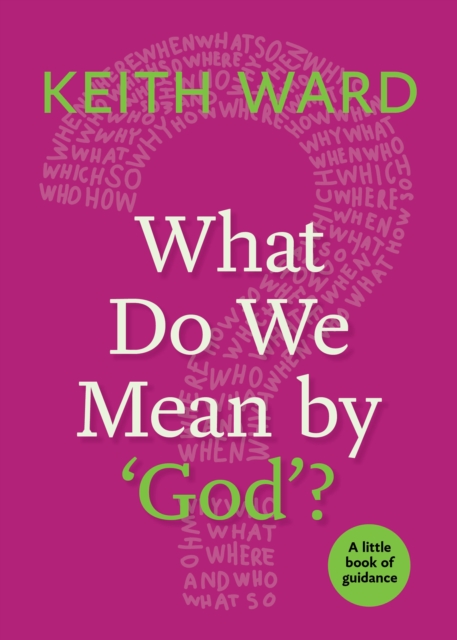 What Do We Mean by 'God'?, EPUB eBook