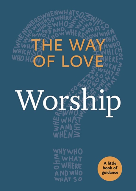 The Way of Love : Worship, EPUB eBook