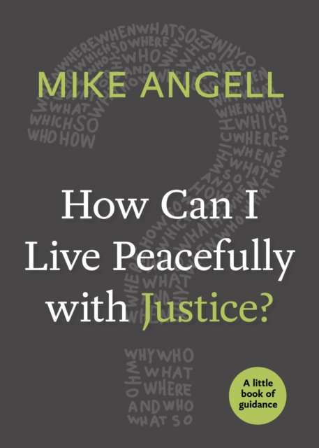 How Can I Live Peacefully with Justice?, EPUB eBook