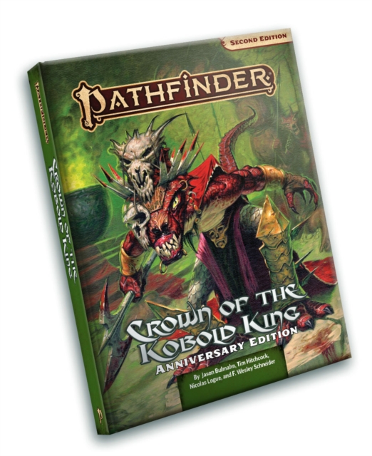 Pathfinder Adventure: Crown of the Kobold King Anniversary Edition (P2), Hardback Book