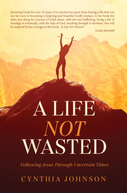 A Life Not Wasted : Following Jesus Through Uncertain Times, EPUB eBook