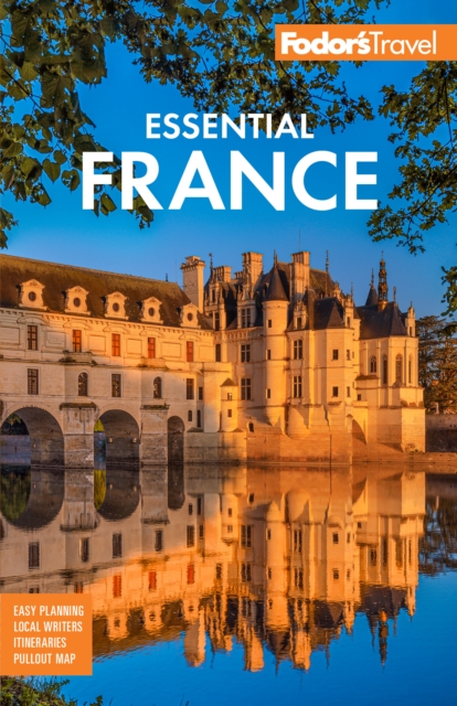 Fodor's Essential France, EPUB eBook