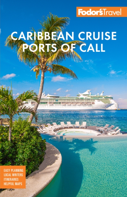Fodor's Caribbean Cruise Ports of Call, Paperback / softback Book