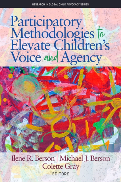 Participatory Methodologies to Elevate Children's Voice and Agency, EPUB eBook