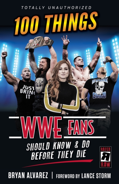 100 Things WWE Fans Should Know &amp; Do Before They Die, PDF eBook