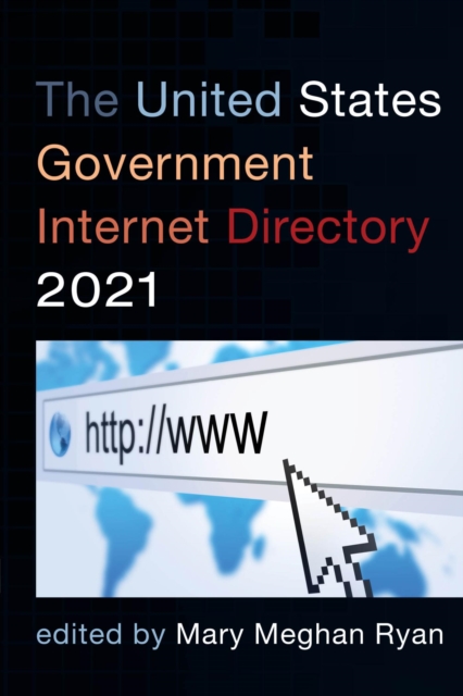 The United States Government Internet Directory 2021, EPUB eBook