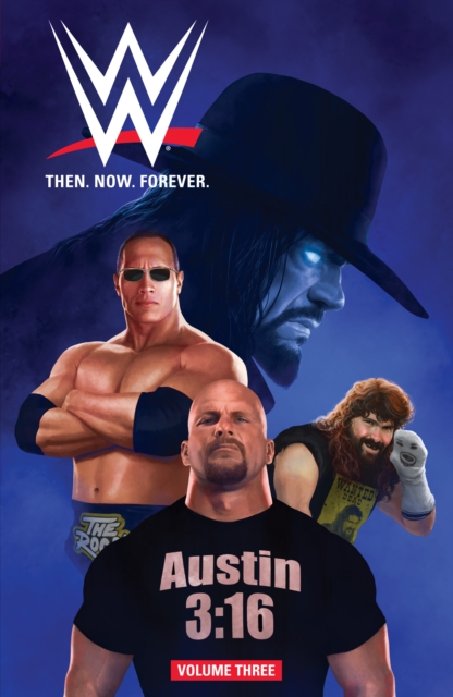 WWE: Then. Now. Forever. Vol. 3, PDF eBook