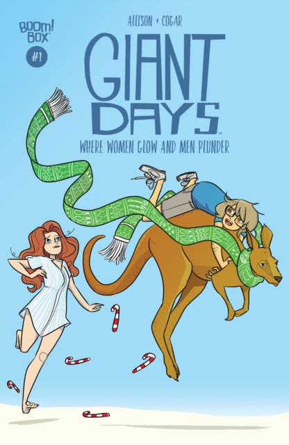 Giant Days: Where Women Glow and Men Plunder #1, PDF eBook