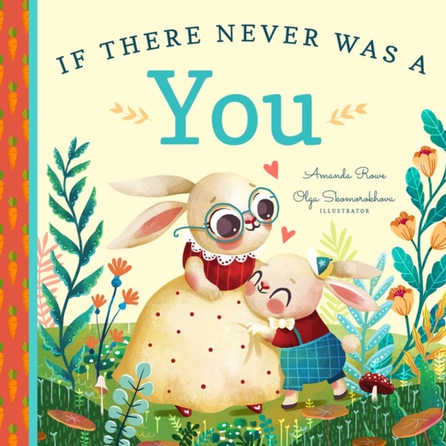 If There Never Was a You, Board book Book
