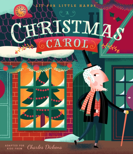 Lit for Little Hands: A Christmas Carol, Board book Book