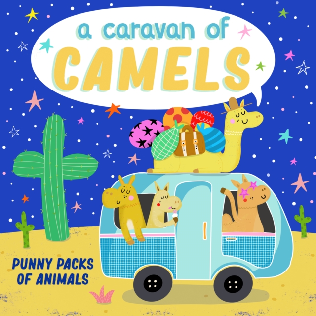 A Caravan of Camels, Board book Book