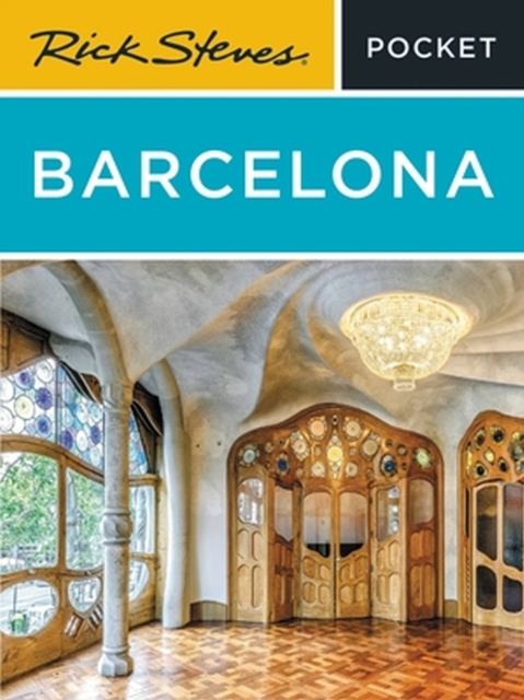 Rick Steves Pocket Barcelona (Fourth Edition), Paperback / softback Book